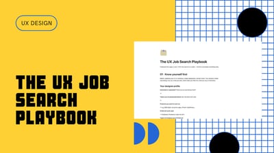 Link: The UX Job Search Playbook